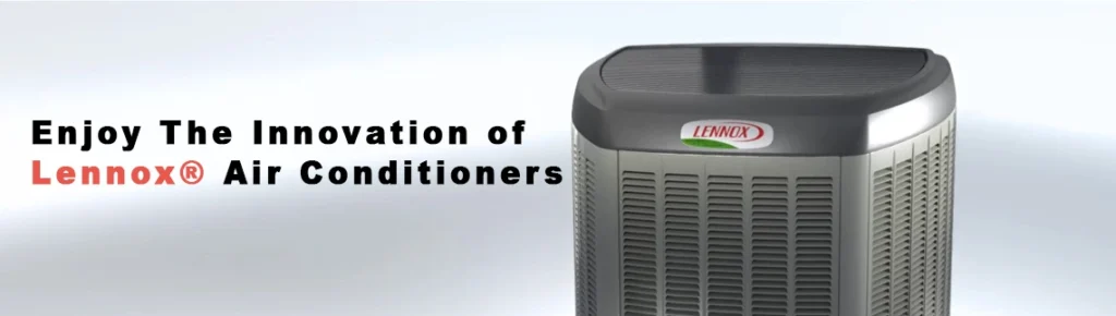 Lennox Air Conditioners